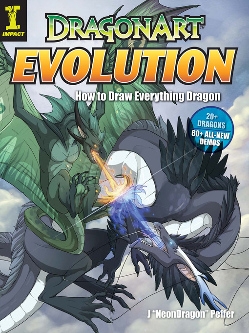 Title details for Dragonart Evolution by Jessica Peffer "Neondragon" - Available